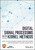 Digital Signal Processing with Kernel Methods