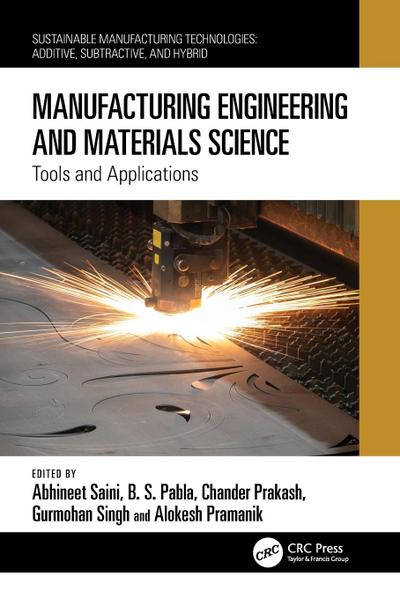 Manufacturing Engineering and Materials Science