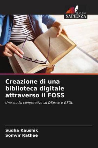 Creazione di una biblioteca digitale attraverso il FOSS