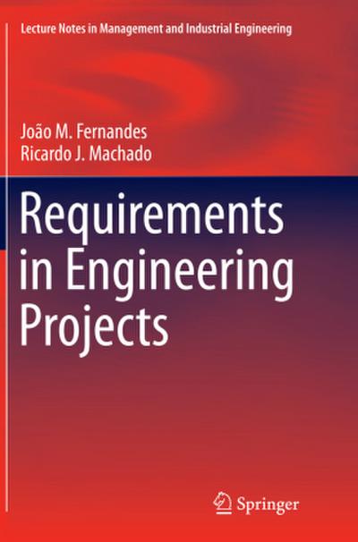 Requirements in Engineering Projects