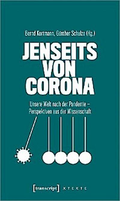 Jenseits von Corona