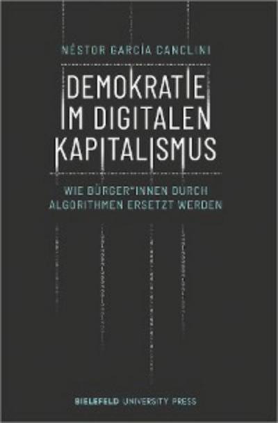 Demokratie im digitalen Kapitalismus
