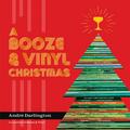 A Booze & Vinyl Christmas