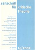 Zeitschrift für kritische Theorie / Zeitschrift für kritische Theorie, Heft 14 (2002)