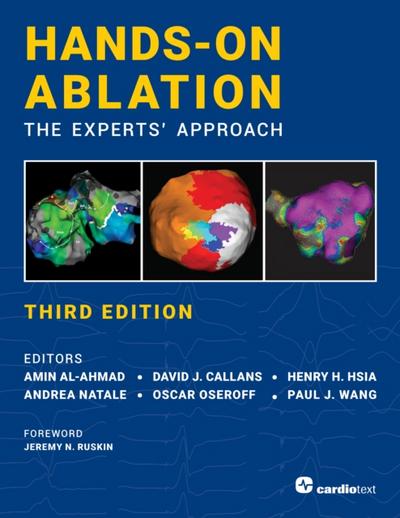 Hands-On Ablation, The Experts’ Approach, Third Edition