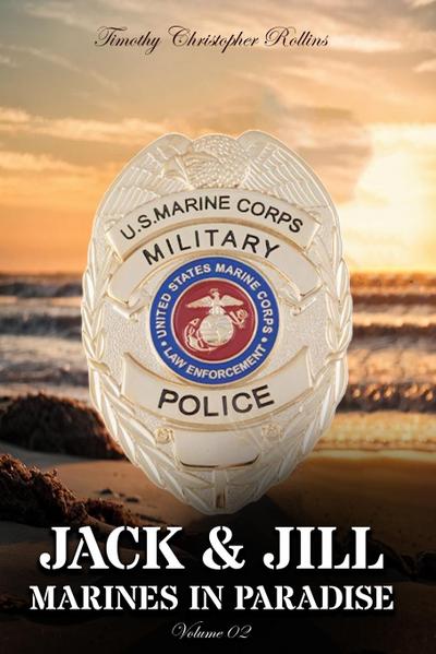 JACK & JILL Marines in Paradise Volume 2
