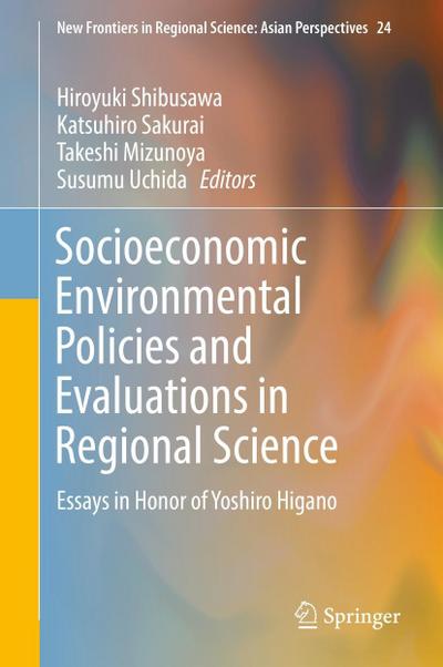 Socioeconomic Environmental Policies and Evaluations in Regional Science