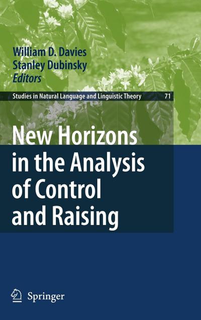 New Horizons in the Analysis of Control and Raising