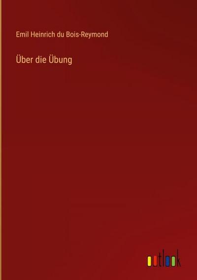 Über die Übung