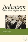 Judentum über die Religion hinaus