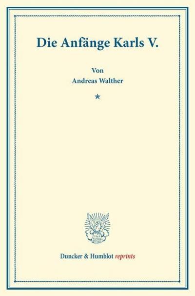 Die Anfänge Karls V.