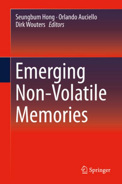 Emerging Non-Volatile Memories