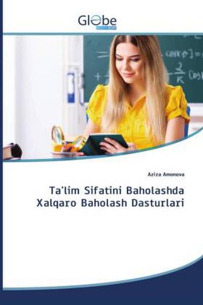 Ta’lim Sifatini Baholashda Xalqaro Baholash Dasturlari