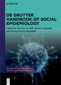 De Gruyter Handbook of Social Epidemiology