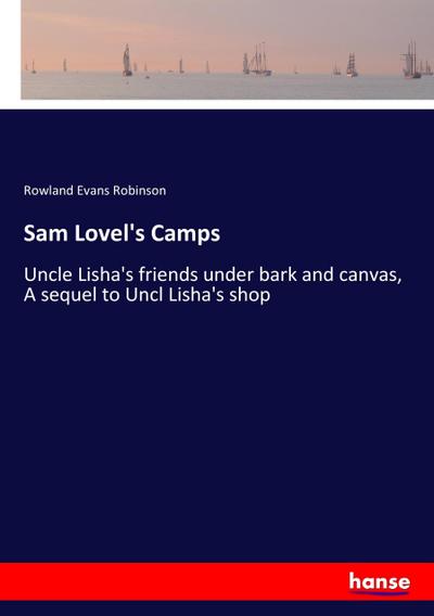 Sam Lovel’s Camps