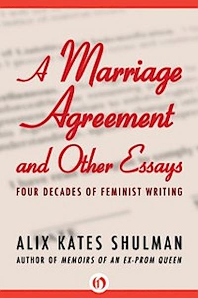 Marriage Agreement and Other Essays
