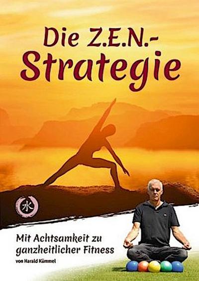 Die Z.E.N.-Strategie