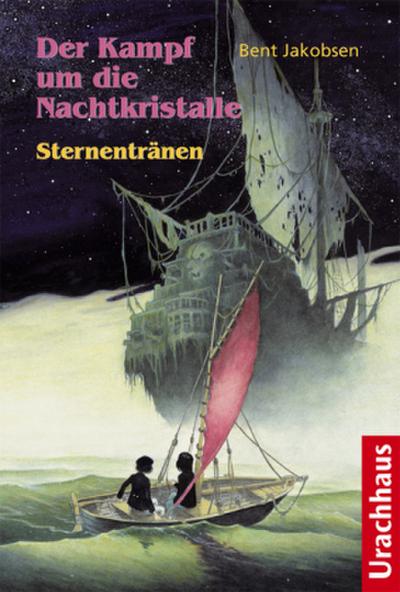 Der Kampf um die Nachtkristalle 3   Sternentränen