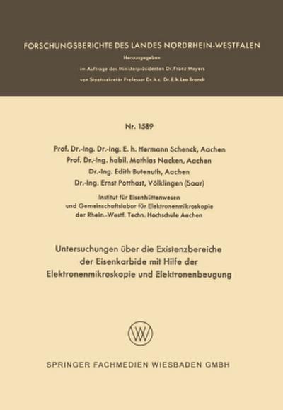 Untersuchungen über die Existenzbereiche der Eisenkarbide mit Hilfe der Elektronenmikroskopie und Elektronenbeugung