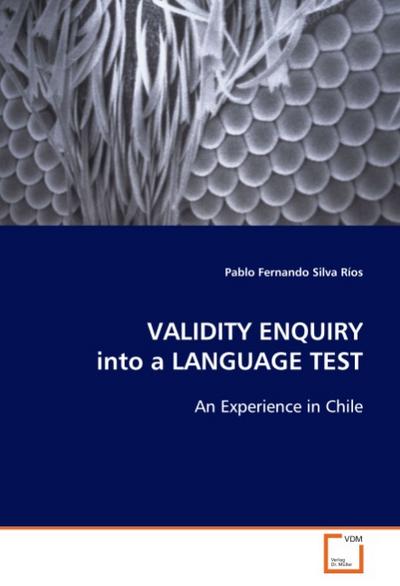 VALIDITY ENQUIRYinto aLANGUAGE TEST
