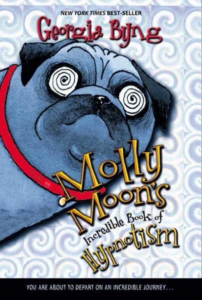 Molly Moon’s Incredible Book of Hypnotism
