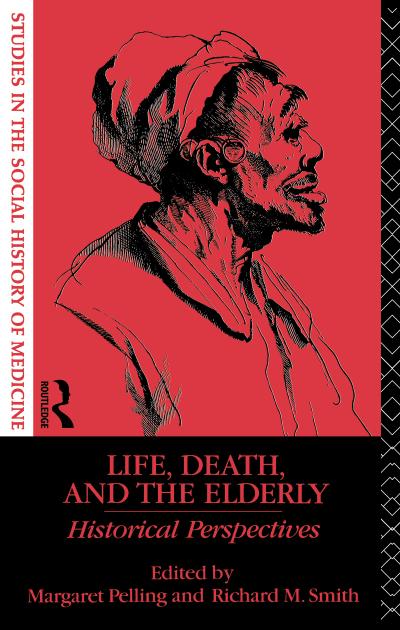 Life, Death and the Elderly