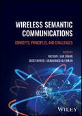 Wireless Semantic Communications