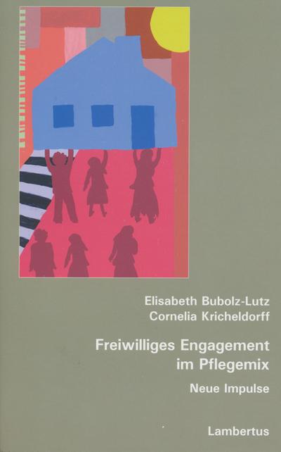 Freiwilliges Engagement im Pflegemix