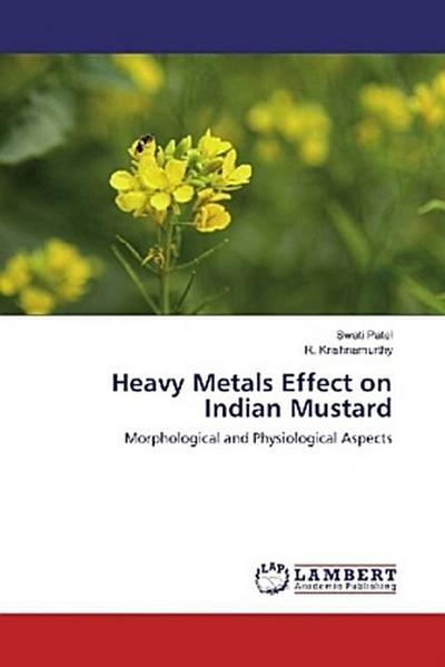 Heavy Metals Effect on Indian Mustard