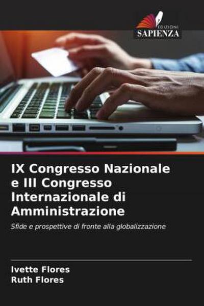 IX Congresso Nazionale e III Congresso Internazionale di Amministrazione