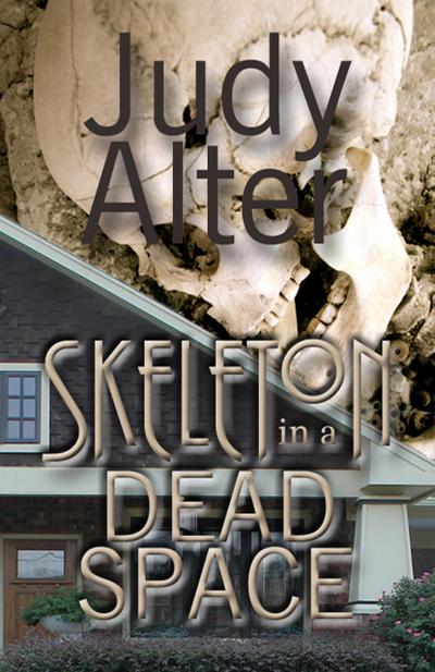 Skeleton in a Dead Space (Kelly O’Connell Mysteries, #1)