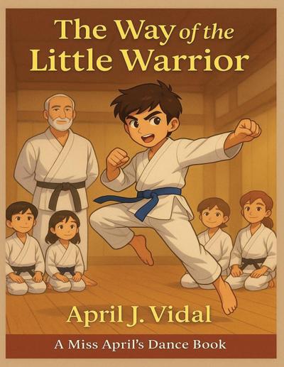 The Way of the Little Warrior