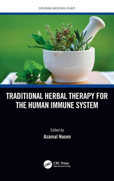Traditional Herbal Therapy for the Human Immune System
