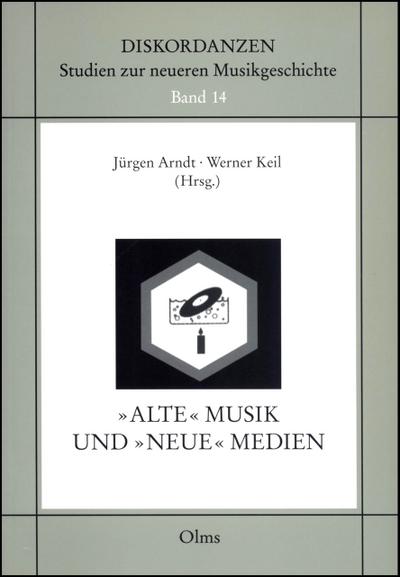Alte Musik und neue Medien