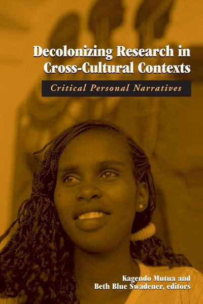 Decolonizing Research in Cross-Cultural Contexts