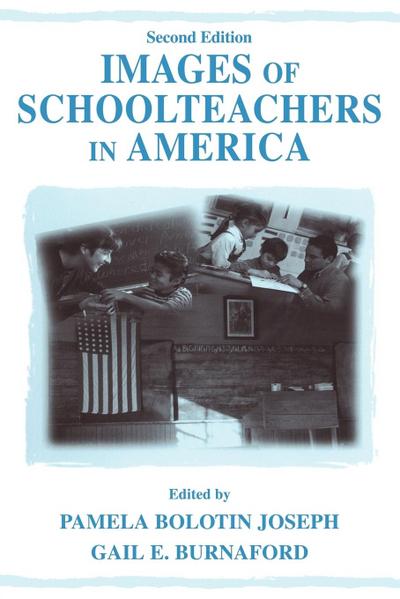 Images of Schoolteachers in America