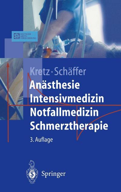 Anästhesie Intensivmedizin Notfallmedizin Schmerztherapie