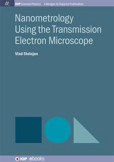 Nanometrology Using the Transmission Electron Microscope