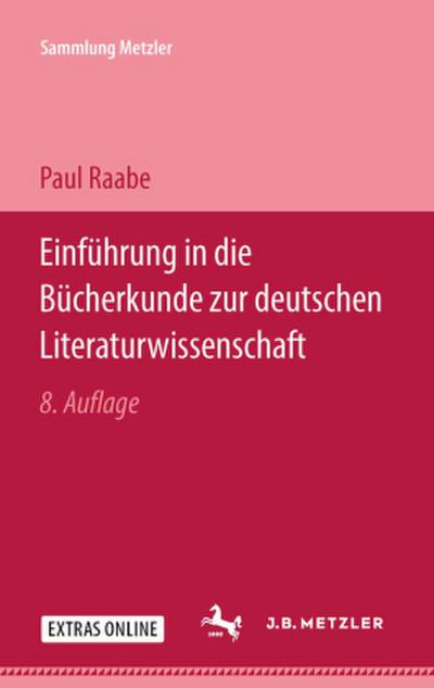Einführung in die Bücherkunde zur deutschen Literaturwissenschaft; .