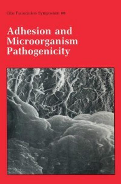 Adhesion and Microorganism Pathogenicity