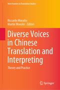 Diverse Voices in Chinese Translation and Interpre