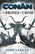 Conan: The Brides of Crom