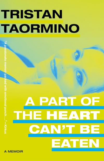 A Part of the Heart Can’t Be Eaten