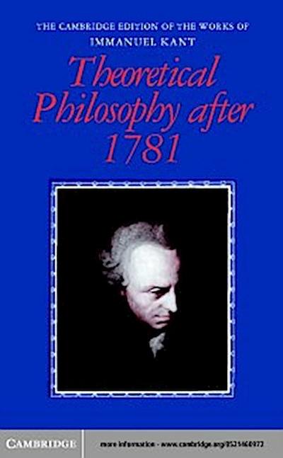 Theoretical Philosophy after 1781