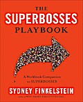The Superbosses Playbook
