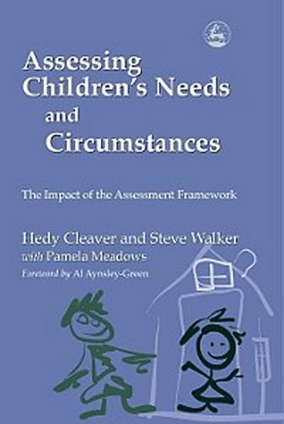 Assessing Children’s Needs and Circumstances