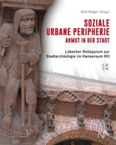 Soziale urbane Peripherie: Armut in der Stadt