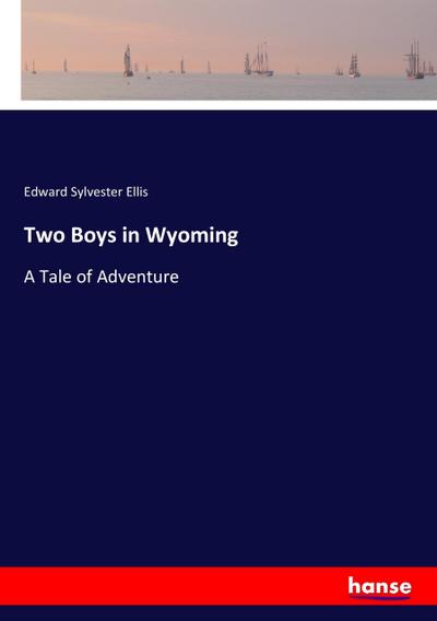 Two Boys in Wyoming