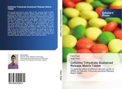 Cefixime Trihydrate Sustained Release Matrix Tablet