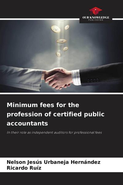Minimum fees for the profession of certified public accountants